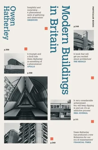 Modern Buildings in Britain by Owen Hatherley
